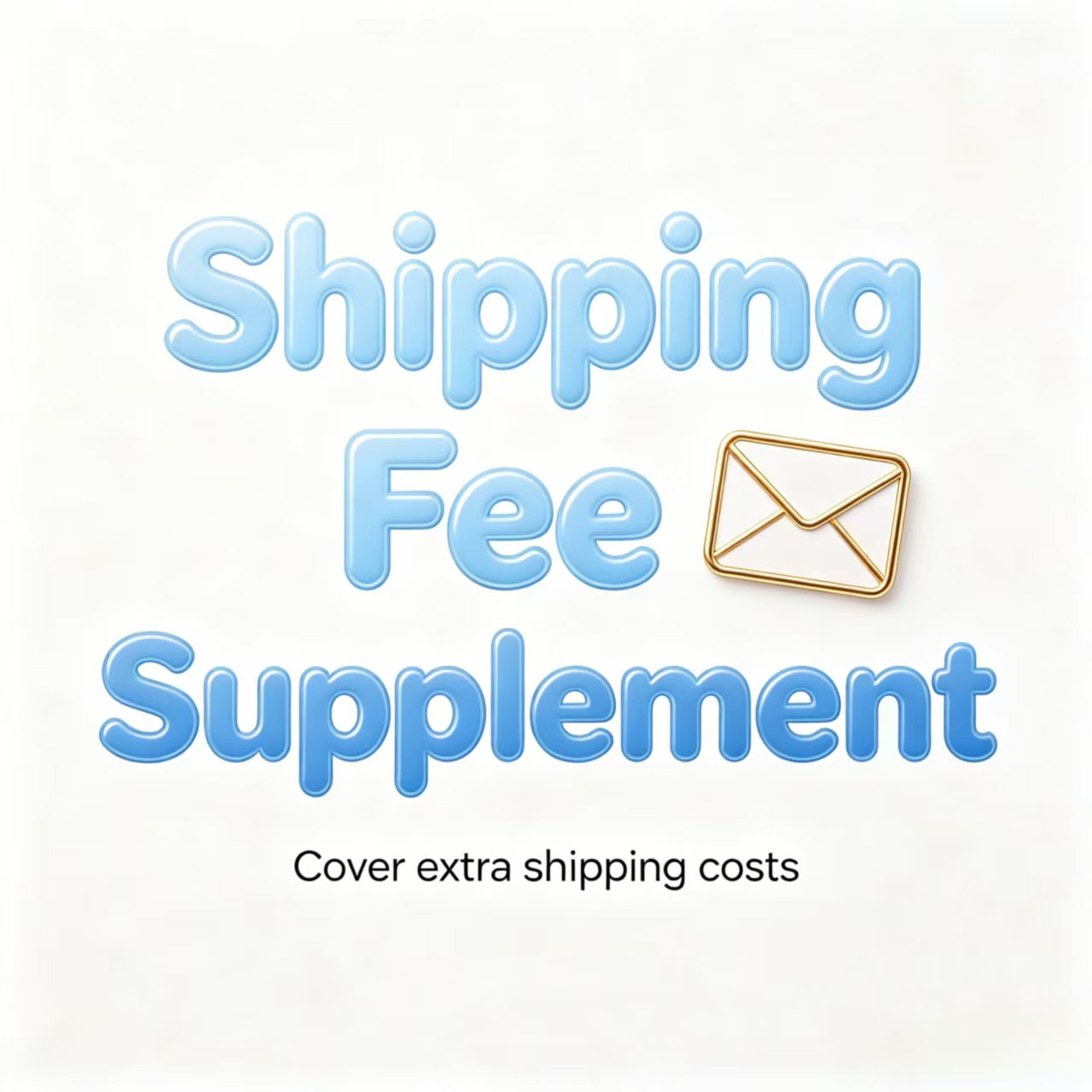 Shipping Fee Supplement Link